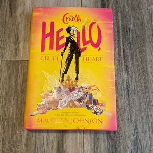 Cruella: Hello, Cruel Heart by Maureen Johnson